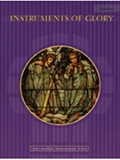 Instruments Of Glory for Flute Solo (Vol 1)