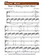 There's a Wideness in God's Mercy by Purifoy John for SATB