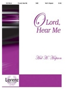 O Lord Hear Me by Hopson Hal H for SAB and Piano