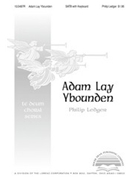 Adam Lay Ybounden by Ledger Philip for SATB