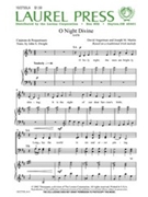 O Night Divine by Martin and Angerman for SATB