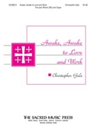 Awake Awake To Love & Work by Gale Christopher for 2-Part
