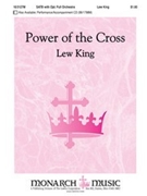 Power Of The Cross by King Lew for SATB