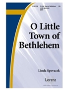 O Little Town Of Bethlehem by Spevacek Linda - Spevacek Linda - for SATB