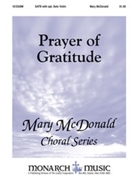 Prayer Of Gratitude by McDonald Mary for SATB