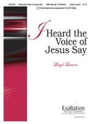 I Heard The Voice Of Jesus Say by Larson Lloyd for SAB and Piano