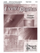Creator Rhythm by Choplin Pepper for SATB