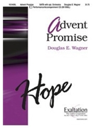 Advent Promise by Wagner Douglas E for SATB