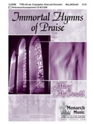 Immortal Hymns Of Praise by McDonald Mary for TTBB