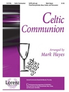 Celtic Communion by Hayes Mark - Hayes Mark - for SATB