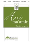 Ani Ma'amin by Alwes Chester for SATB