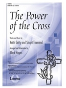 Power Of The Cross by Getty and Townend - Hayes Mark - for SATB
