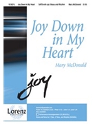 Joy Down In My Heart by McDonald Mary - McDonald Mary - for SATB