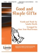 Good & Simple Gifts by Sleeth Natalie - Shafferman Jean Anne - for Unison/2-Part