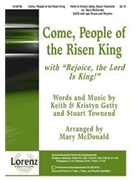 Come People Of The Risen King by Getty and Townend - McDonald Mary - for SATB