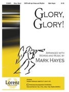 Glory Glory by Hayes Mark for SATB