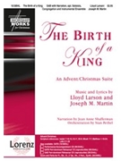 Birth Of A King by Larson and Martin for SAB and Piano