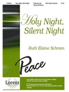 Holy Night Silent Night by Schram Ruth Elaine - Schram Ruth Elaine - for SSA