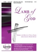 Lamb Of God by Paris Twila - Hayes Mark - for SATB