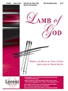 Lamb Of God by Paris Twila - Hayes Mark - for SAB