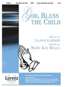God Bless The Child by Larson Lloyd for SATB