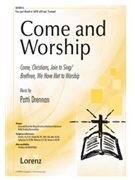 Come And Worship by Drennan Patti - Drennan Patti - for 2-Part Mixed