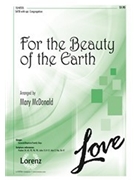 For The Beauty Of The Earth by - McDonald Mary - for SATB