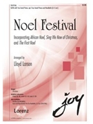 Noel Festival by - Larson Lloyd - for SATB