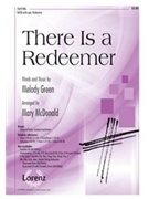 There Is A Redeemer by Green Melody - McDonald Mary - for SATB