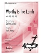 Worthy Is The Lamb by Zschech Darlene - Hayes Mark - for SATB