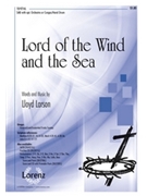 Lord Of The Wind And The Sea by Larson Lloyd for SAB