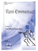 Veni Emmanuel by - Fettke and Grassi - for SATB