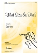 What Star Is This by - Curry Craig - for SATB