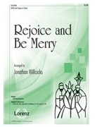 Rejoice & Be Merry by Willcocks Jonathan - Willcocks Jonathan - for SATB