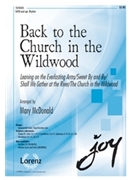 Back To The Church In The Wildwood by - McDonald Mary - for SATB