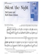 Silent The Night by Schram and Lorenz for SATB