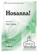 Hosanna by Johnson Victor C for Unison/2-Part