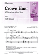Crown Him by - Drennan Patti - for SATB