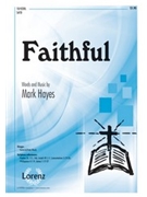 Faithful by Hayes Mark for SATB