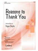 Reasons To Thank You by Choplin Pepper for SATB