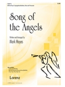 Song Of The Angels by Hayes Mark - Hayes Mark - for SATB