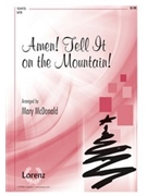 Amen Tell It On The Mountain by - McDonald Mary - for SATB
