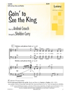 Goin' To See The King by Crouch Andrae - Curry Sheldon - for SATB