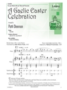Gaelic Easter Celebration by - Drennan Patti - for 2-Part Mixed