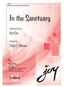 In the Sanctuary by Carr Kurt - Johnson Victor C - for SATB and Piano