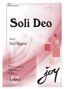 Soli Deo by Waggoner David for SATB and Piano