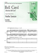 Bell Carol by - Sorenson Heather - for SSA and Piano 4 Hands
