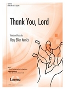 Thank You Lord by Kerrick Mary Ellen for SATB and Solo