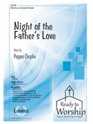 Night of the Father's Love by Choplin Pepper for SAB and Piano