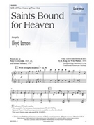 Saints Bound for Heaven by - Larson Lloyd - for SATB and Piano